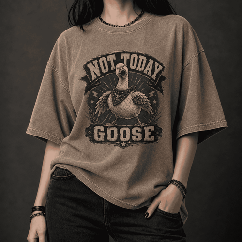 Person wearing a brown t-shirt with 'Not Today Goose' graphic design on a dark background