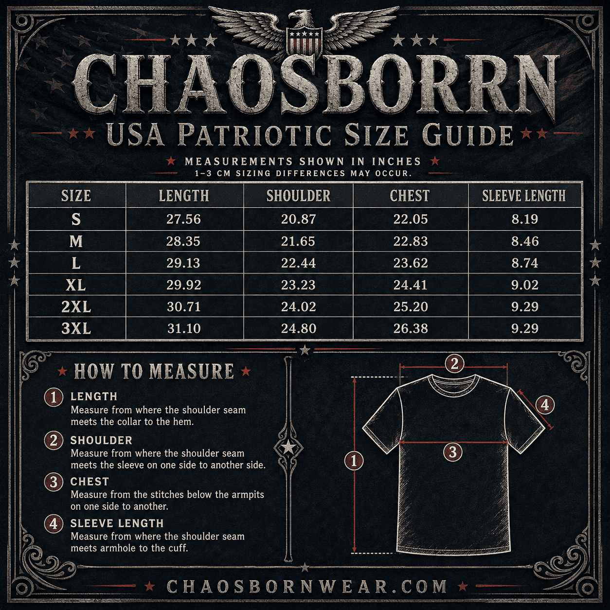 Chaosborn USA Patriotic Size Guide with measurements and a diagram of how to measure a shirt.