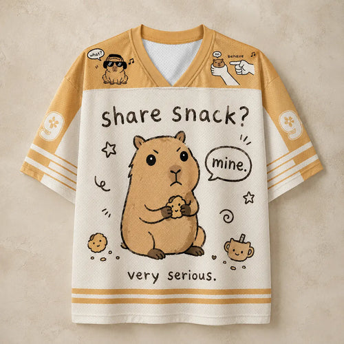 Capybara Jersey Shirt Share Snack Very Serious Still Mine Snack Secured Chaosbornwear