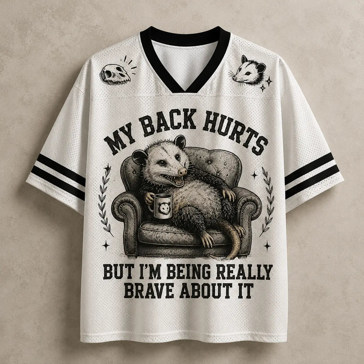 Opossum Jersey Shirt My Back Hurts But I'm Being Really Brave About It Surviving Is Enough Chaosbornwear
