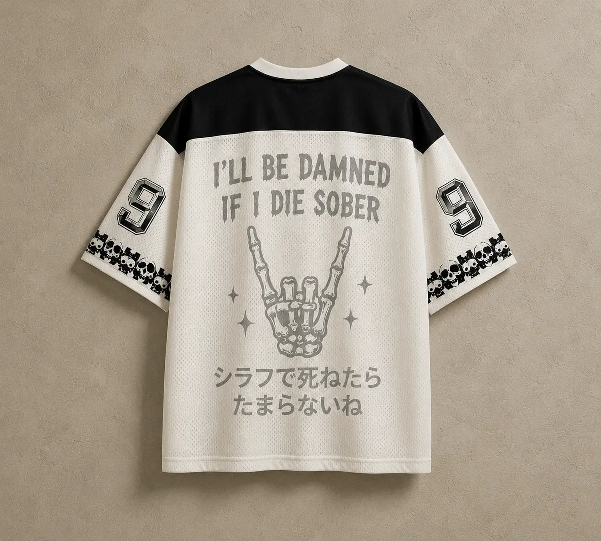 Skeleton Jersey Shirt I'll Be Damned If I Die Sober Chaosbornwear