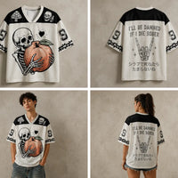 Skeleton Jersey Shirt I'll Be Damned If I Die Sober Chaosbornwear